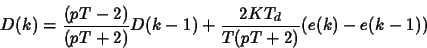 \begin{displaymath}
D(k)=\frac{(pT-2)}{(pT+2)}D(k-1) + \frac{2K T_d}{T(pT+2)}(e(k)-e(k-1))
\end{displaymath}